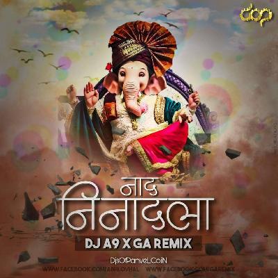 Naad Ninaadala Morya - GA Remix   DJ A9